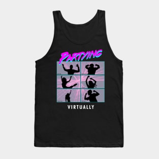 Partying Virtually Tank Top